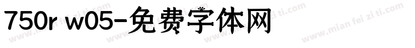 750r w05字体转换
